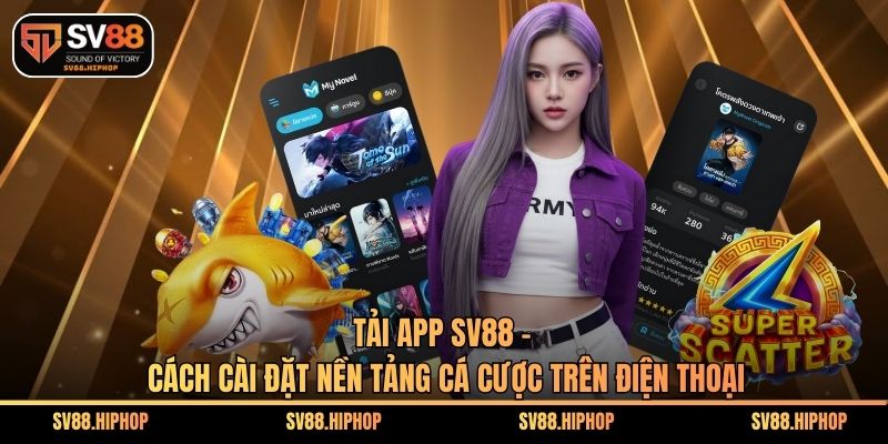 Tải App SV88